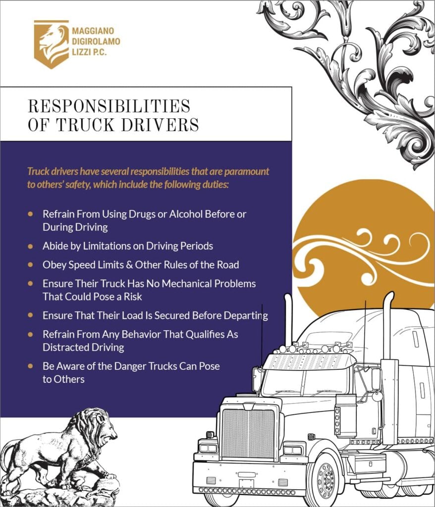 Responsibilities of truck drivers. | Maggiano, DiGirolamo & Lizzi